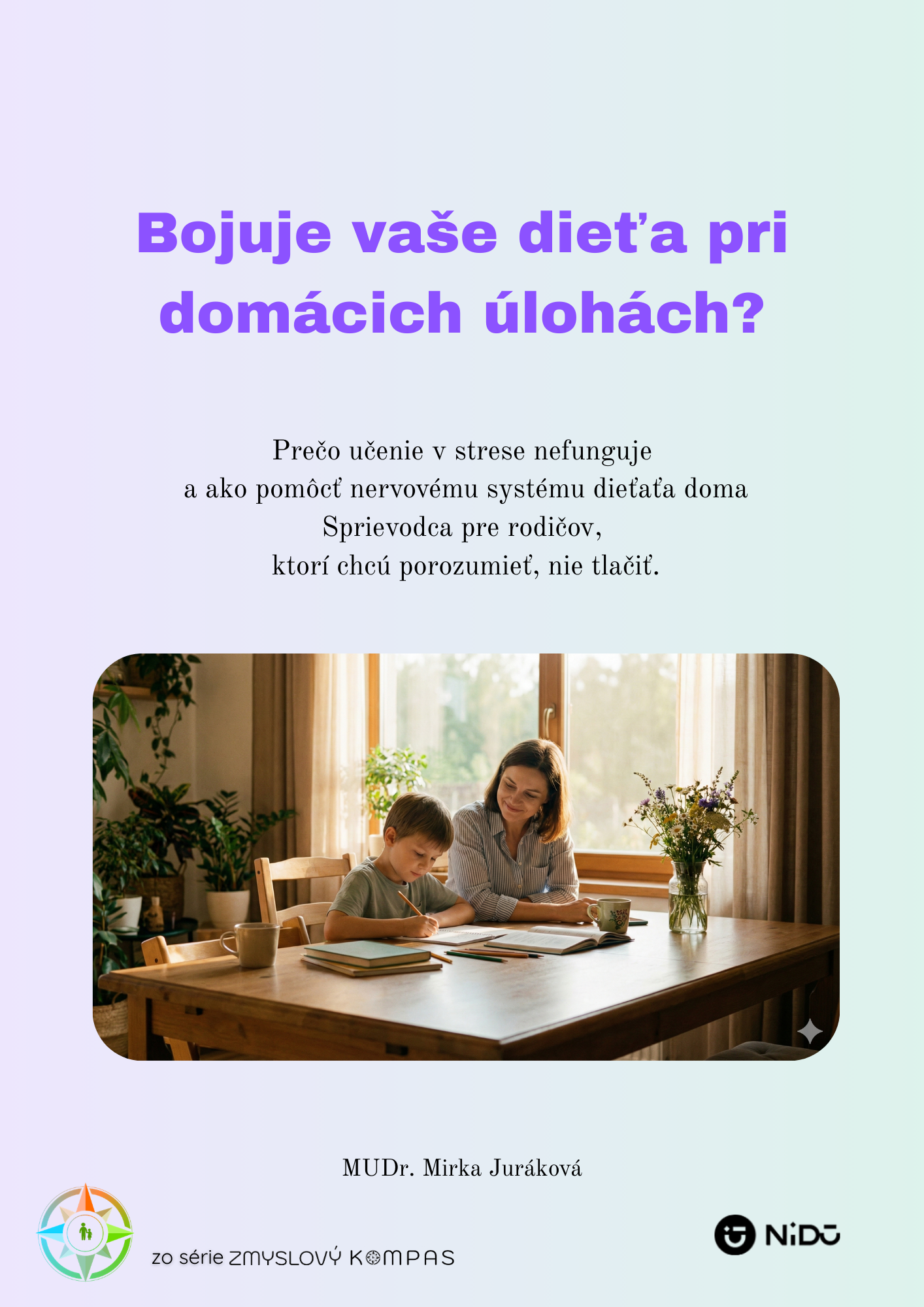 Bojuje vaše dieťa pri domácich úlohách?- digitálny produkt na stiahnutie